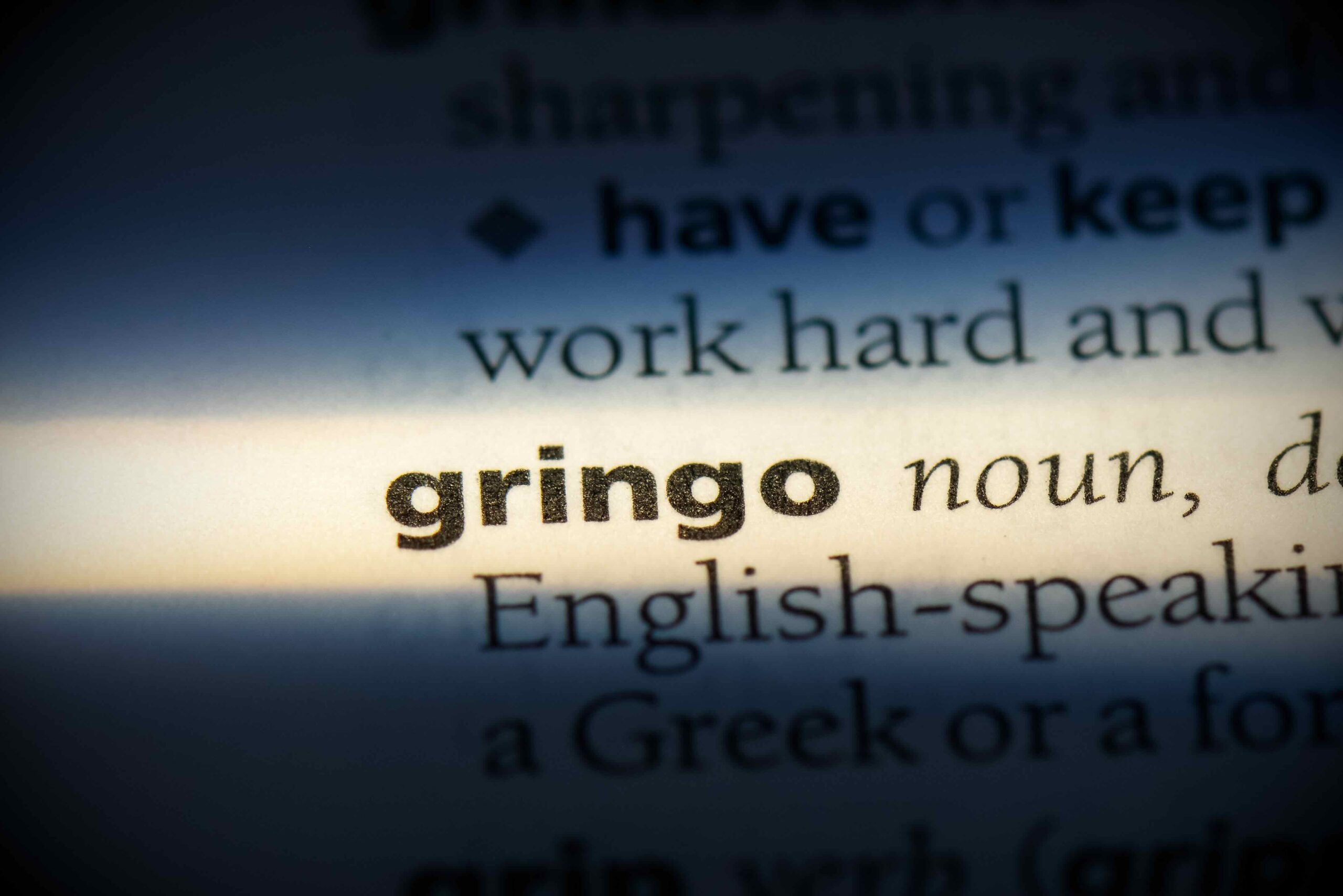Will I Get Gringo-ed?